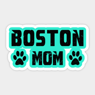 boston mom Sticker